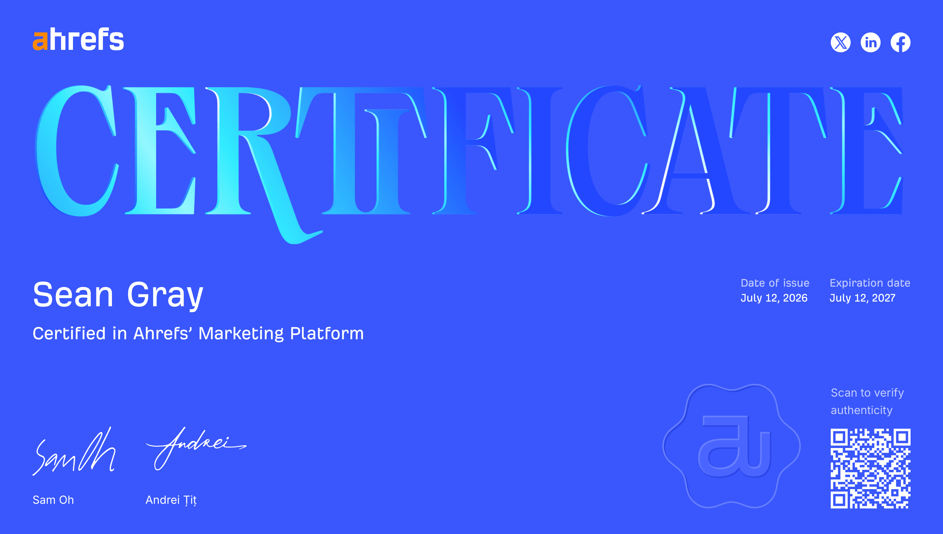 Ahrefs Marketing Platform certification awarded to Sean Gray of Gray Tech Solutions in Ajax, ON